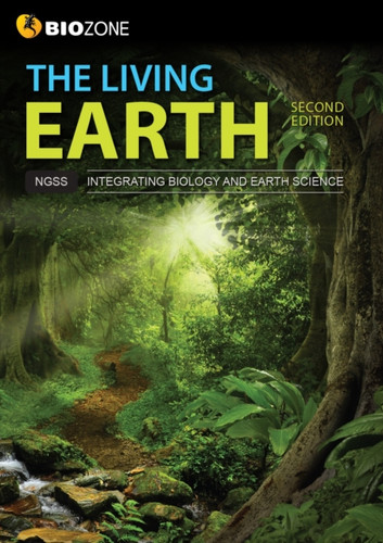 The Living Earth: Student Edition