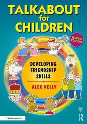 Talkabout For Children 3: Developing Friendship Skills