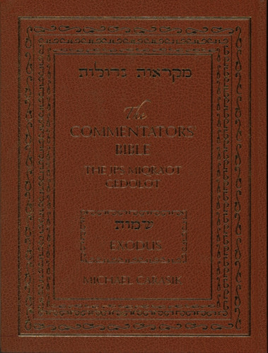 The Commentators' Bible: Exodus: The Rubin Jps Miqra'Ot Gedolot