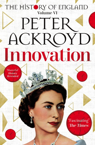 Innovation: The History Of England Volume Vi - 9781509896738
