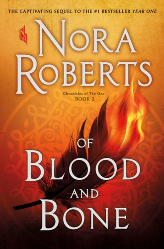 Of Blood And Bone: Chronicles Of The One, Book 2 - 9781250202512