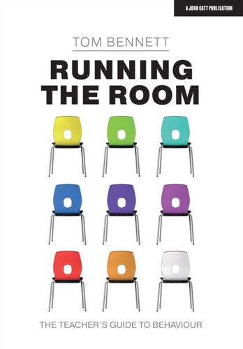 Running The Room: The Teacher'S Guide To Behaviour