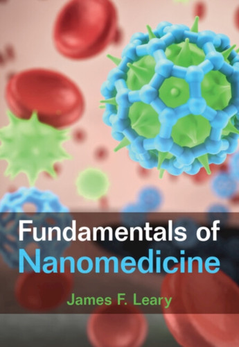 Fundamentals Of Nanomedicine Fundamentals Of Nanomedicine