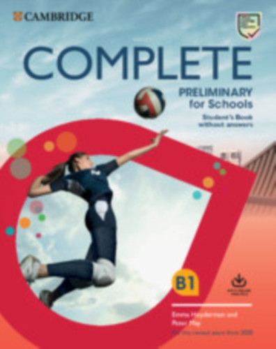 Complete Preliminary for Schools Student's Book without Answers with Online Practice: For the Revised Exam from 2020