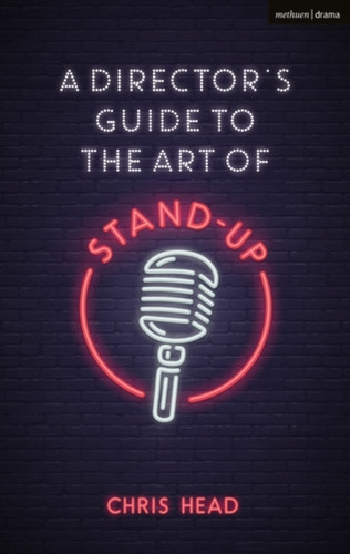 A Director'S Guide To The Art Of Stand-Up
