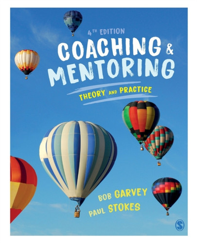 Coaching And Mentoring: Theory And Practice
