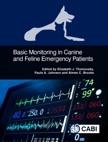 Basic Monitoring In Canine And Feline Emergency Patients