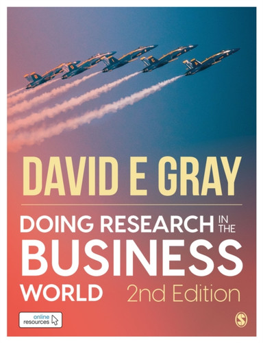Doing Research In The Business World: Paperback With Interactive Ebook