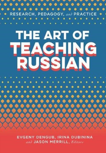 The Art Of Teaching Russian