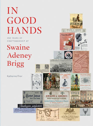 In Good Hands: 250 Years Of Craftsmanship At Swaine Adeney Brigg