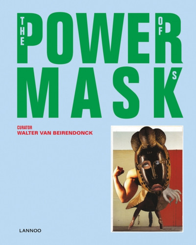 Power Mask: The Power Of Masks