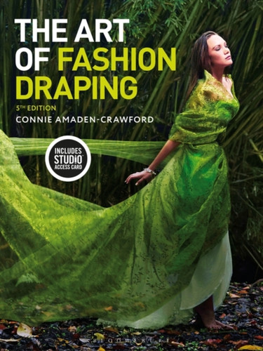 The Art Of Fashion Draping: Bundle Book + Studio Instant Access