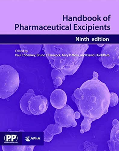 Handbook Of Pharmaceutical Excipients: Edition 9