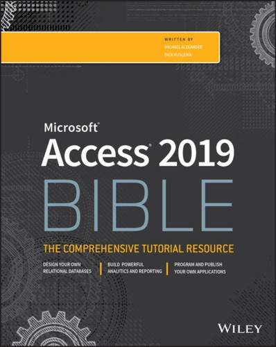 Access 2019 Bible Access 2019 Bible