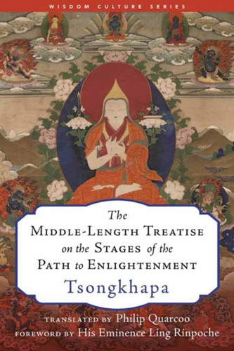 The Middle-Length Treatise On The Stages Of The Path To Enlightenment