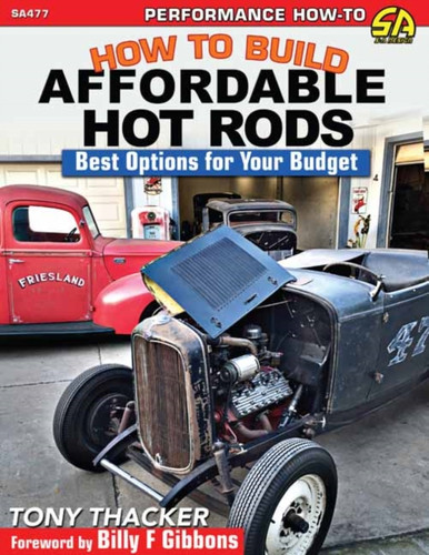 How To Build Affordable Hot Rods