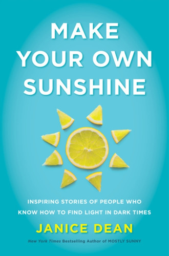 Make Your Own Sunshine