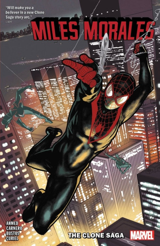 Miles Morales Vol. 5: The Clone Saga Miles Morales Vol. 5: The Clone Saga