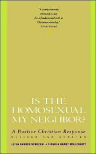 Is the Homosexual My Neighbour?