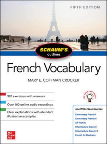 Schaum'S Outline Of French Vocabulary, Fifth Edition