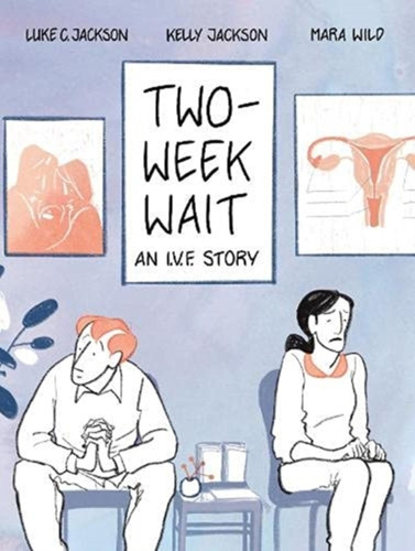 Two-Week Wait: An Ivf Story