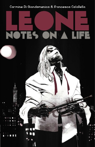 Leone: Notes On A Life