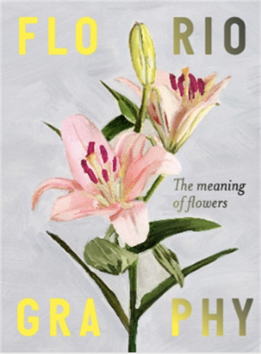 Floriography: The Meaning Of Flowers