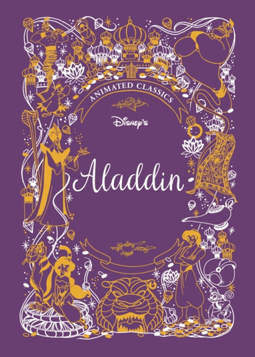 Aladdin (Disney Animated Classics): A Deluxe Gift Book Of The Classic Film - Collect Them All!