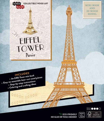 Incredibuilds: Paris: Eiffel Tower Book And 3D Wood Model Incredibuilds: Paris: Eiffel Tower Book And 3D Wood Model