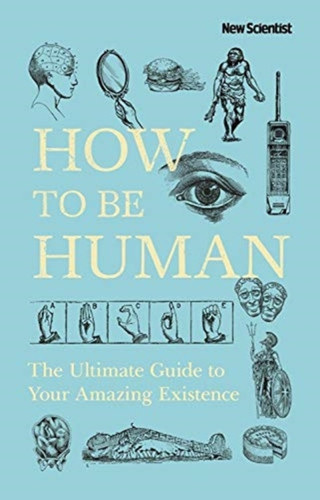How To Be Human