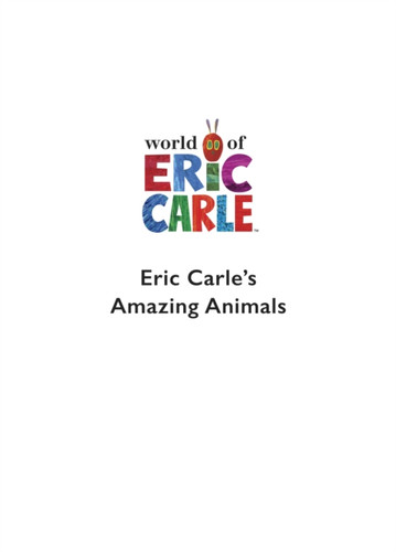 Eric Carle'S Book Of Amazing Animals