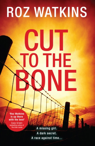Cut To The Bone - 9780008214708