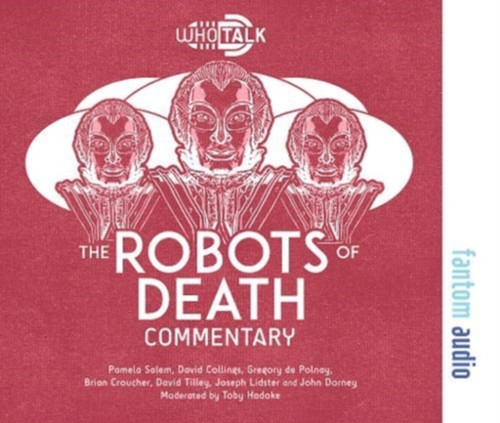 The Robots Of Death: Alternative Doctor Who Dvd Commentaries