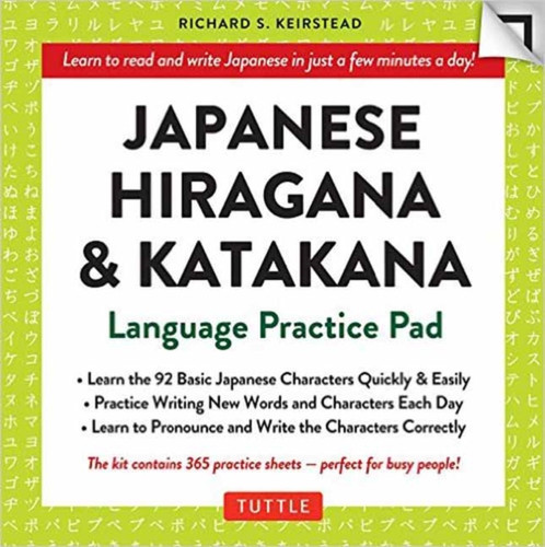 Japanese Hiragana & Katakana Language Practice Pad: Learn the Two Japanese Alphabets Quickly & Easily with this Japanese Language Learning Tool