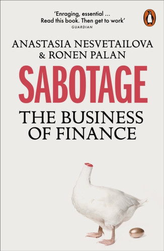 Sabotage: The Business Of Finance - 9780141986241