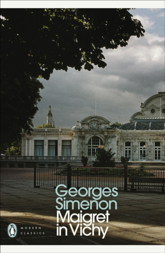 Maigret in Vichy: Inspector Maigret