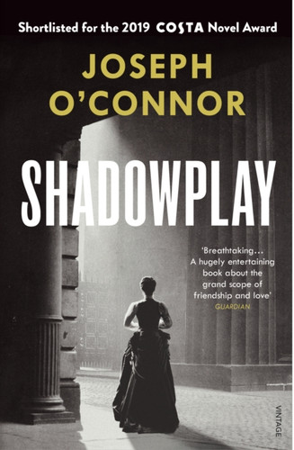 Shadowplay: The Gripping International Bestseller From The Author Of Star Of The Sea