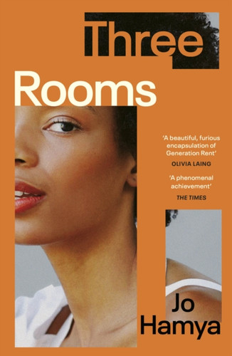 Three Rooms: 'A Furious Encapsulation Of Generation Rent' Olivia Laing