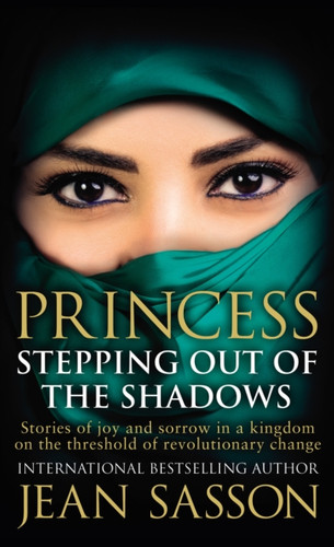 Princess: Stepping Out Of The Shadows - 9780857504180 Princess: Stepping Out Of The Shadows - 9780857504180