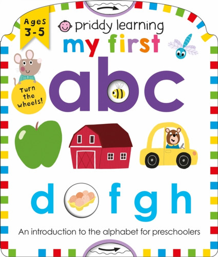 Priddy Learning: My First Abc Priddy Learning: My First Abc