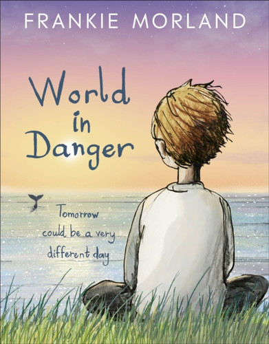 World In Danger: Tomorrow Could Be A Very Different Day