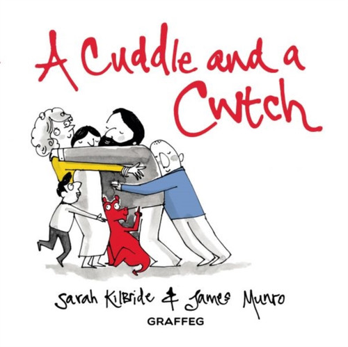 A Cuddle And A Cwtch