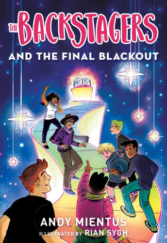 The Backstagers And The Final Blackout (Backstagers #3) - 9781419743542