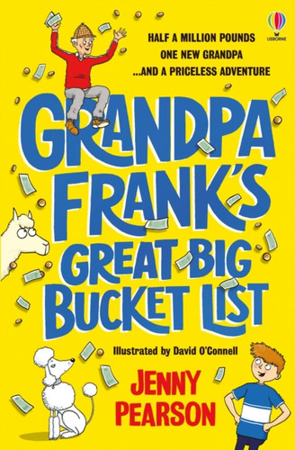 Grandpa Frank'S Great Big Bucket List