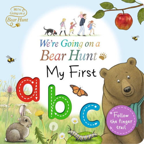We'Re Going On A Bear Hunt: My First Abc