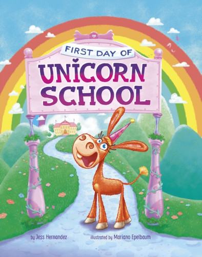 First Day Of Unicorn School