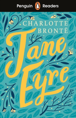 Penguin Readers Level 4: Jane Eyre (ELT Graded Reader): Abridged Edition