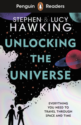 Penguin Readers Level 5: Unlocking the Universe (ELT Graded Reader): Abridged Edition
