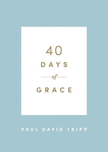 40 Days Of Grace
