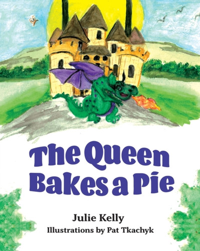The Queen Bakes A Pie - 9781525573545 The Queen Bakes A Pie - 9781525573545